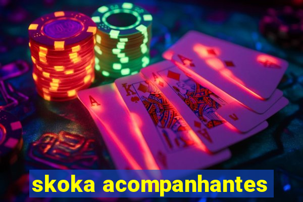 skoka acompanhantes